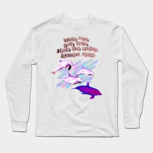 Evil Dolphins Long Sleeve T-Shirt